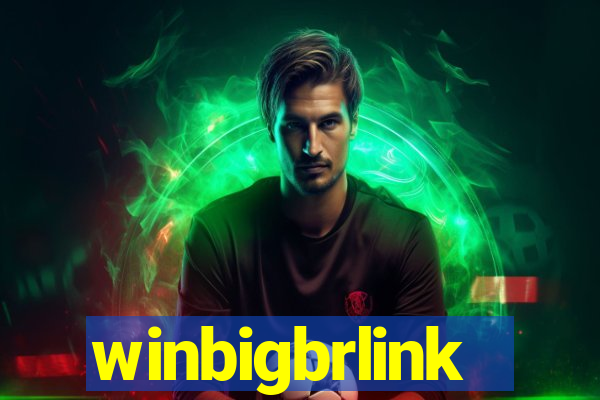 winbigbrlink
