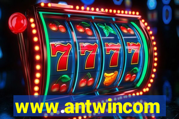 www.antwincom