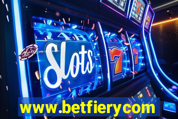 www.betfierycom