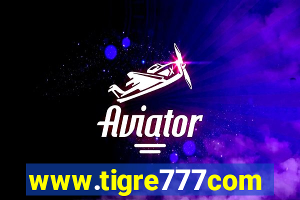 www.tigre777com