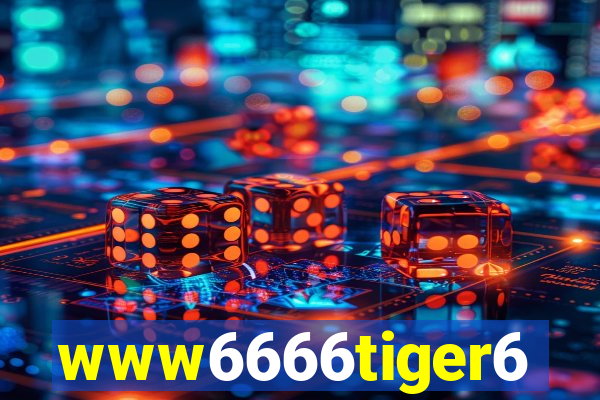 www6666tiger6