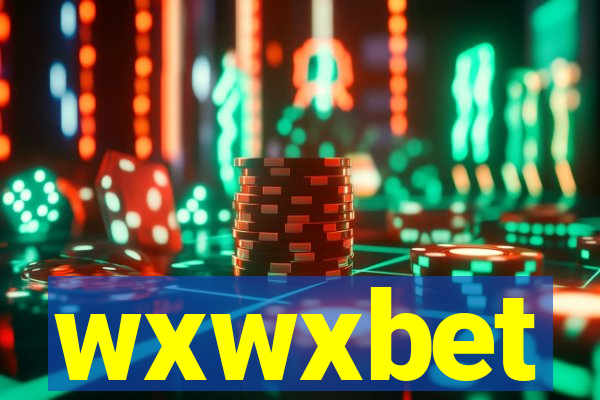 wxwxbet