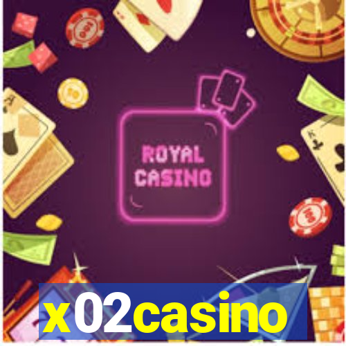 x02casino