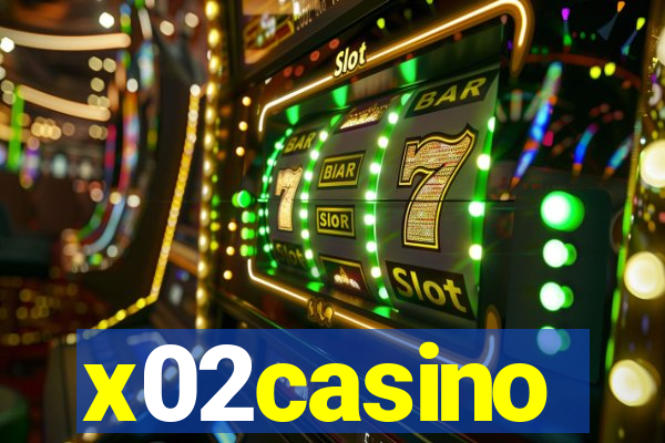 x02casino