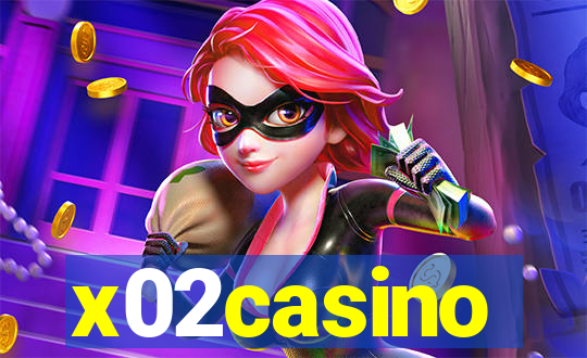 x02casino