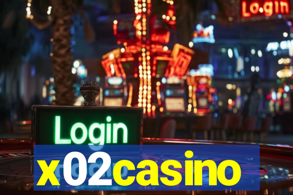 x02casino