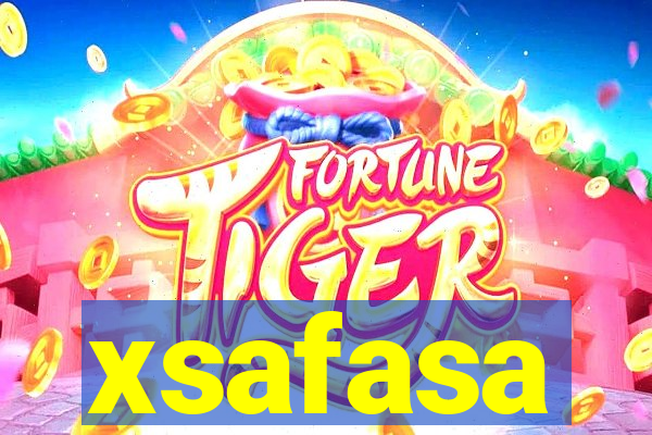 xsafasa