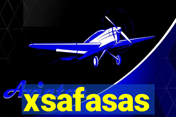 xsafasas