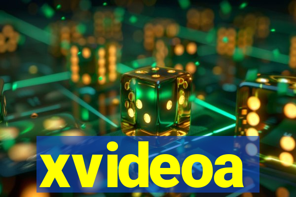xvideoa