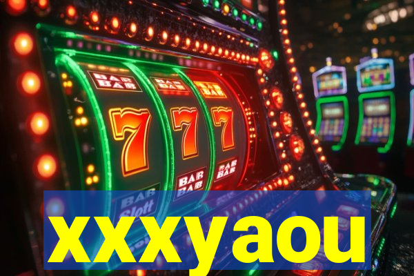 xxxyaou