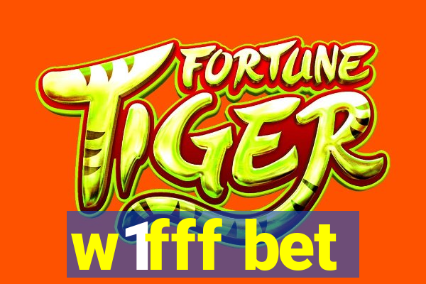 w1fff bet