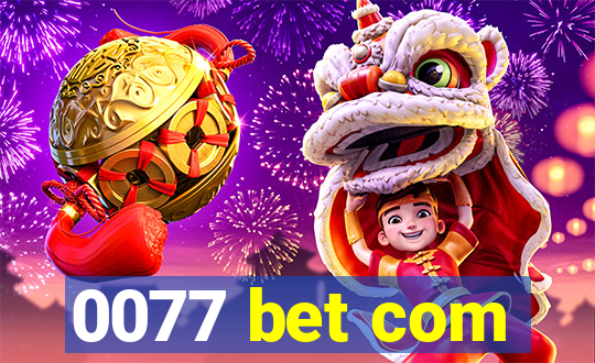 0077 bet com