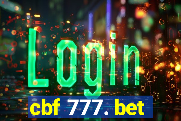 cbf 777. bet