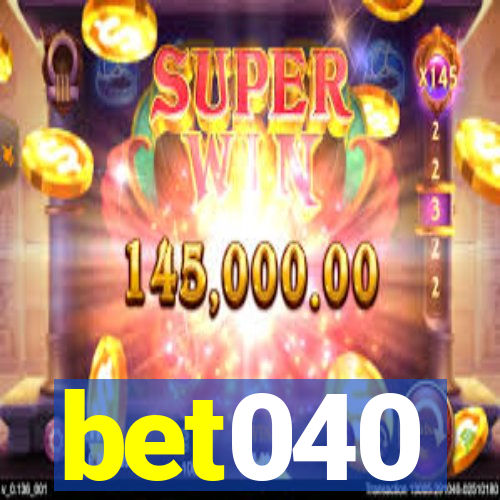 bet040