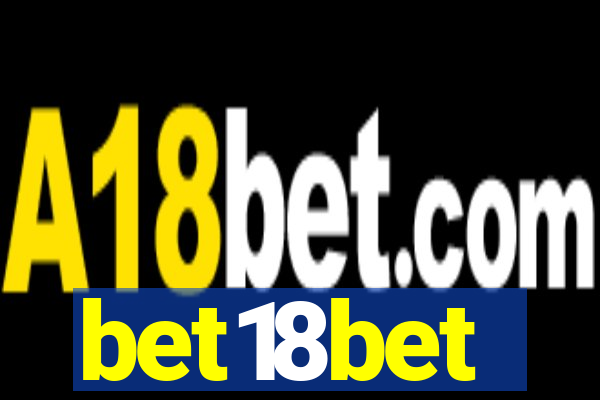 bet18bet
