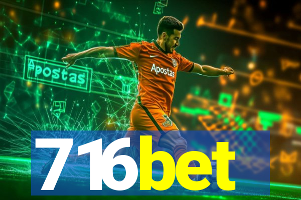 716bet