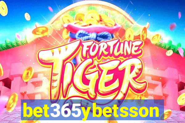 bet365ybetsson