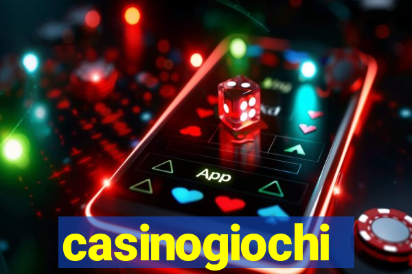 casinogiochi