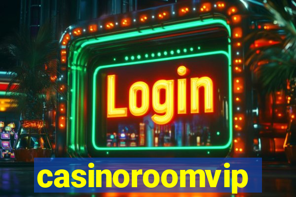 casinoroomvip