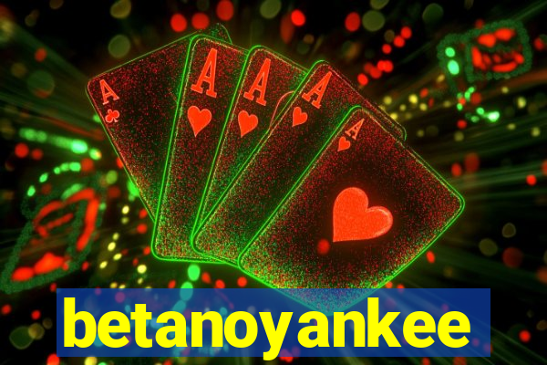 betanoyankee