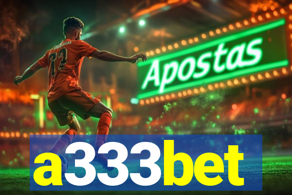 a333bet